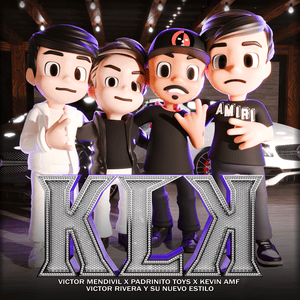 KLK - Victor Mendivil, El Padrinito Toys & Kevin AMF (Ft. Victor Rivera)