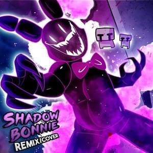 Shadow Bonnie (Remix) - APAngryPiggy