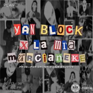 X La Mía - Yan Block & Marcianeke