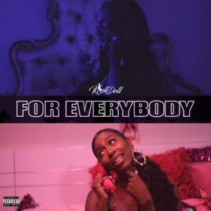 For Everybody (These Niggas) - Kash Doll