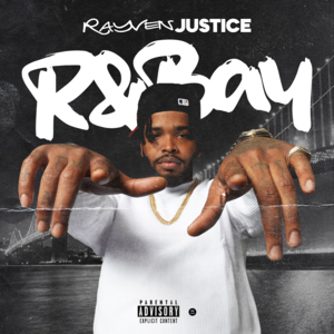 No Pressure - Rayven Justice (Ft. Surfa Solo & Too $hort)