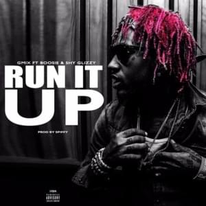 Run It Up (G-Mix) - Jose Guapo (Ft. Boosie Badazz & Shy Glizzy)