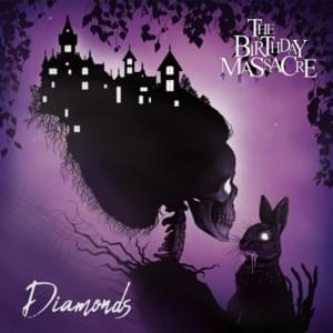 Diamonds - The Birthday Massacre