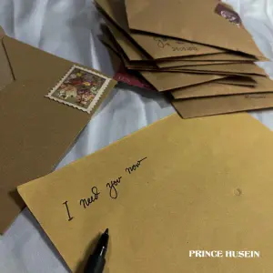 I Need You Now - Prince Husein