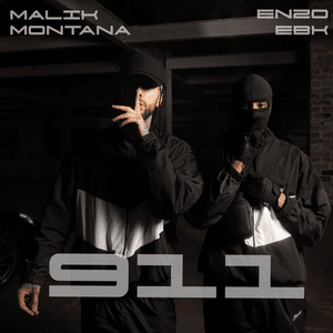 911 - Malik Montana & Enzo EBK