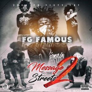 Message To The Streets 2 - FG Famous