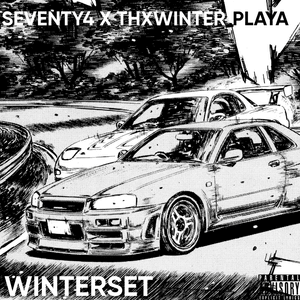 Winterset - THXWINTER PLAYA (Ft. SEVENTY4)