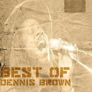 My Girl - Dennis Brown