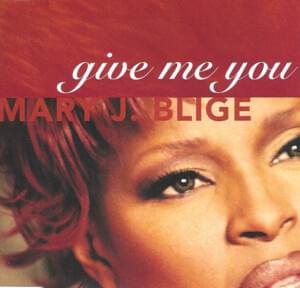 Give Me You (Royal Garden R&B Mix) - Mary J. Blige