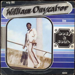 Body and Soul - William Onyeabor