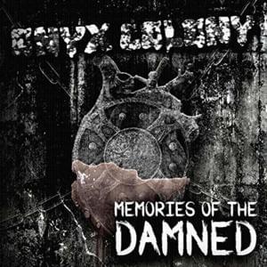 Memories of the Damned - Onyx Colony