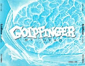 My Head - Goldfinger