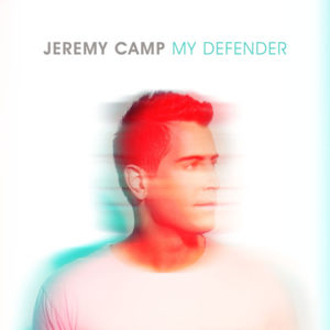 My Defender - Jeremy Camp