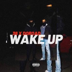 Wake Up - 36 X DoRoad