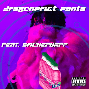 Dragonfruit fanta?? - Kidd.CYNICAL (Ft. Smokepurpp)