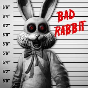 Bad Rabbit - Rockit Music (Ft. Chris Jai Alex)