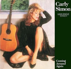 Coming Around Again - Carly Simon