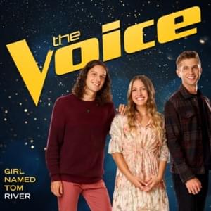 River (The Voice Performance) - Girl Named Tom