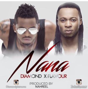 Nana - Diamond Platnumz (Ft. Flavour)