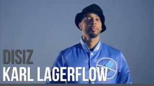 Karl LagerFlow - Disiz