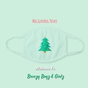 Maligayang Pasko - Breezy Boyz & Girlz