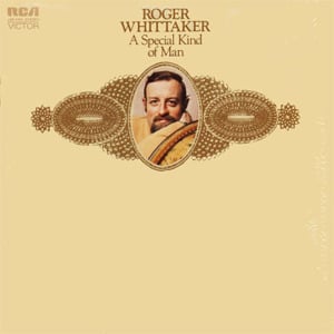 What Love Is - Roger Whittaker