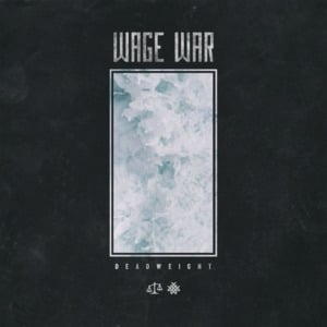 My Grave Is Mine to Dig - Wage War