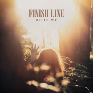 Finish Line - He Is We