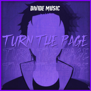Turn the Page - Divide Music