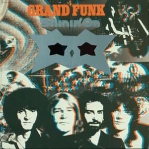 Gettin’ Over You - Grand Funk Railroad