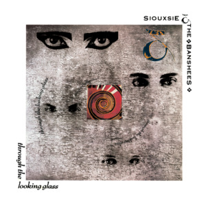 You’re Lost Little Girl - Siouxsie and the Banshees