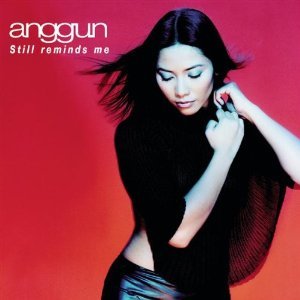 Still Reminds Me - Anggun