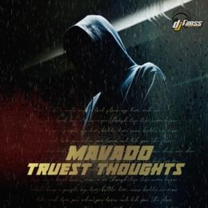Truest Thoughts - Mavado