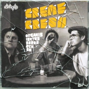 2012 - Creme Fresh
