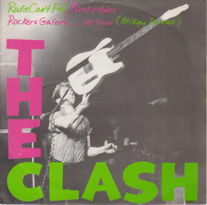 Rudie Can’t Fail - The Clash
