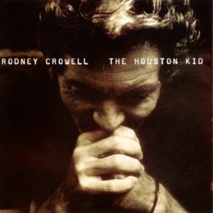 Wandering Boy - Rodney Crowell