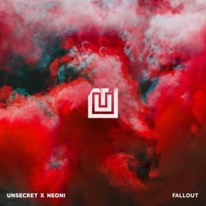 Fallout - UNSECRET (Ft. Neoni)