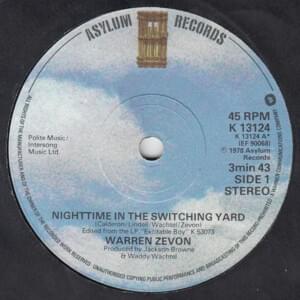 Nighttime In The Switching Yard - Warren Zevon