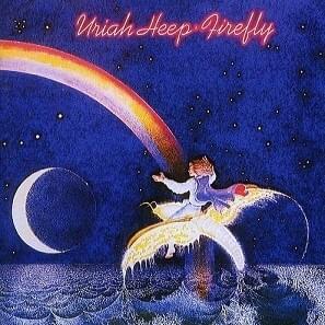 Firefly - Uriah Heep