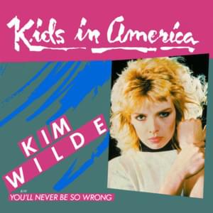 Kids in America - Kim Wilde