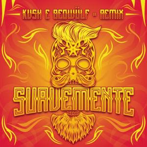 Suavemente - KVSH & Beowülf