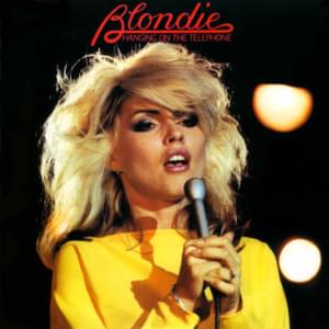 Hanging on the Telephone - Blondie