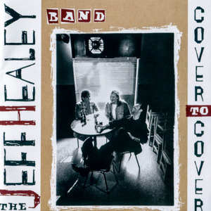 Freedom - The Jeff Healey Band