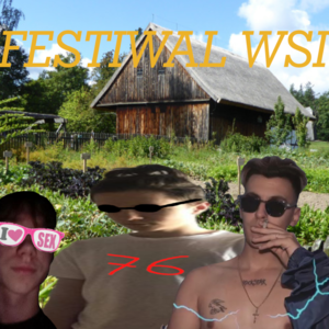 Festiwal Wsi - GDW4R3AL (Ft. Foggy68 & White 2115)