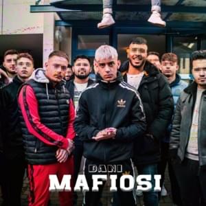 MAFIOSI - Dani (DEU)