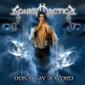 Don’t Say a Word - Sonata Arctica