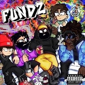 Fundz - Ty Wild (Ft. Anonymuz, Jeesh, PE$O PETE & Shofu)