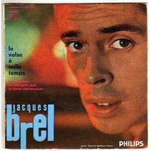 La Valse à Mille Temps - Jacques Brel