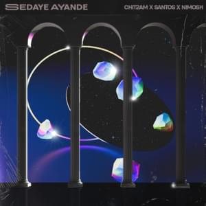 Sedaye Ayande - Nima Nimosh (Ft. Chit2am & Mahdi Santos)