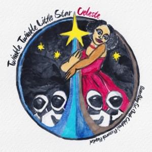 Twinkle Twinkle, Little Star (Benefitting St. Jude Children’s Research Hospital) - Celeste